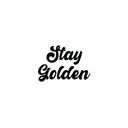 Oh My Ink temporary tattoo - Stay Golden