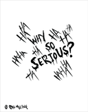 Haha why so serious